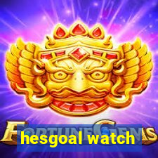 hesgoal watch